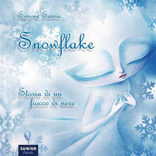 Snowflake. Storia di un fiocco di neve.pdf