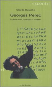 Georges Perec. La letteratura come gioco e sogno.pdf