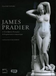 James Pradier (1790-1852). Et la sculpture francaise de la génération romantique.pdf