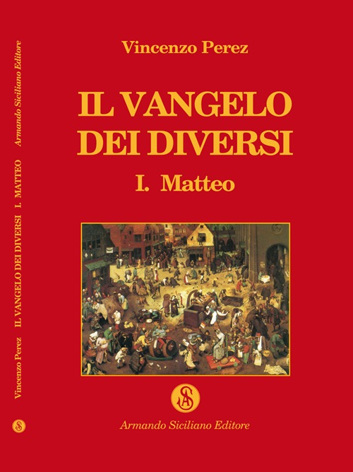 Image of Il vangelo dei diversi. Vol. 1: Matteo.