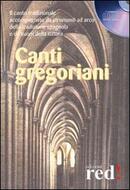 SCARICA CANTI GREGORIANI