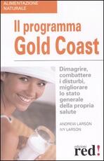 Libro Il programma Gold Coast Andrew Larson Ivy Larson
