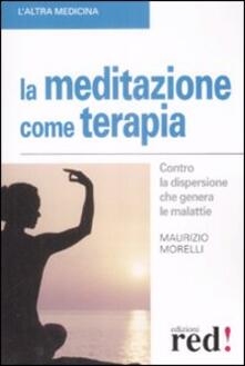 La meditazione come terapia.pdf