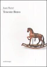 Libro Tenente Bravo Juan Marsé