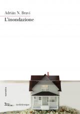 Libro L'inondazione Adrián N. Bravi