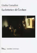 Libro La lettrice di Cechov Giulia Corsalini