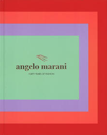 Angelo Marani. Forty years of fashion.pdf