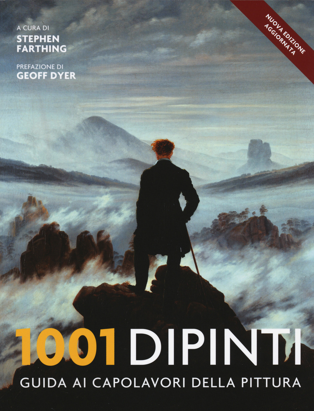 Image of 1001 dipinti. Una guida completa ai capolavori della pittura. Ediz. illustrata
