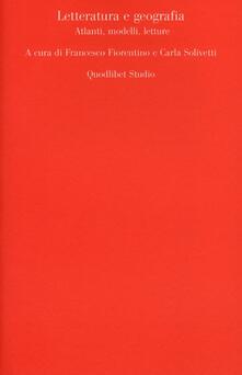 Letteratura e geografia. Atlanti, modelli, letture.pdf