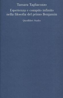 Esperienza e compito infinito nella filosofia del primo Benjamin.pdf