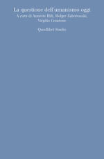 Libro La questione dell'umanismo oggi