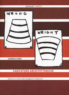 Caricature architettoniche. Satira e critica del progetto moderno.pdf
