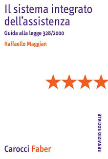 Il sistema integrato dellassistenza. Guida alla legge 328/2000.pdf