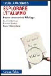 Copertina  Esplorare l'italiano : proposte per un curricolo della lingua