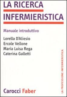 La ricerca infermieristica. Manuale introduttivo.pdf