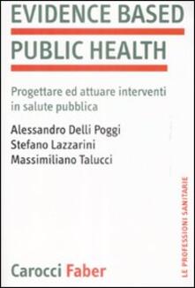 Evidence based public health. Progettare e attuare interventi in salute pubblica.pdf