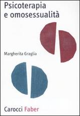 Libro Psicoterapia e omosessualità Margherita Graglia