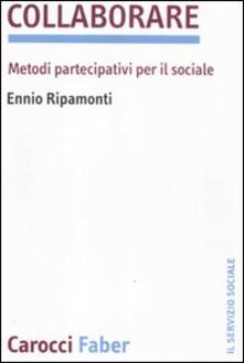 Collaborare. Metodi partecipativi per il sociale.pdf