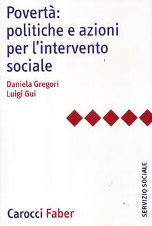 Povertà: politiche e azioni per lintervento sociale.pdf