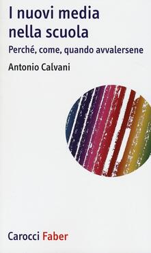 I nuovi media nella scuola. Perché, come, quando avvalersene.pdf