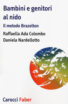 Bambini e genitori al nido. Il metodo Brazelton.pdf
