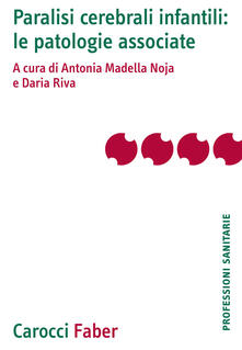 Paralisi cerebrali infantili: le patologie associate.pdf