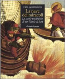 La nave dei miracoli. Le storie prodigiose di San Nicola di Bari.pdf