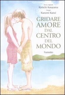 Gridare amore dal centro del mondo.pdf
