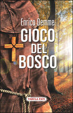 Libro Gioco del bosco Enrico Demme