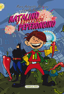 Natalino Peperoncino. Il Supereroe.pdf