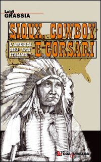 Image of Sioux, cowboy e corsari