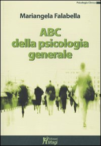 Image of ABC della psicologia generale