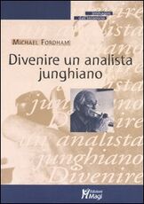 Libro Divenire un analista junghiano Michael Fordham