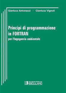 Principi di programmazione in fortran e ingegneria ambientale.pdf