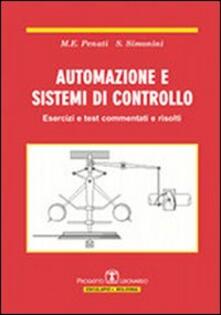 Automazione e sistemi di controllo. Esercizi e test commentati e risolti.pdf
