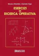 Libro Esercizi di ricerca operativa Silvano Martello Daniele Vigo