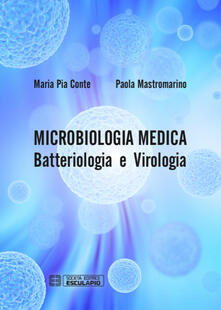 Microbiologia medica. Batteriologia e virologia.pdf