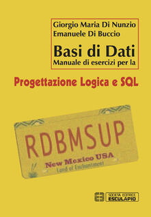 Basi di dati. Manuale di esercizi per la progettazione logica e SQL.pdf