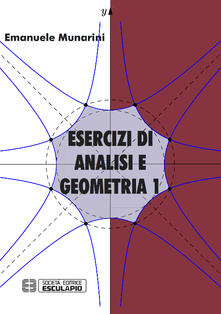 Esercizi di analisi e geometria. Vol. 1.pdf