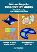 Libro in inglese Laminated Composite Doubly-Curved Shell Structures: Differential Geometry Higher-Order Structural Theories Francesco Tornabene Nicholas Fantuzzi Erasmo Viola