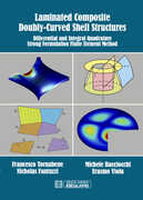 Libro in inglese Laminated Composite Doubly-Curved Shell Structures: Differential and Integral Quadrature Strong Formulation Finite Element Method Francesco Tornabene Nicholas Fantuzzi Erasmo Viola