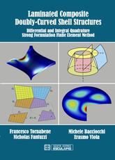 Libro in inglese Laminated Composite Doubly-Curved Shell Structures: Differential and Integral Quadrature Strong Formulation Finite Element Method Francesco Tornabene Nicholas Fantuzzi Erasmo Viola