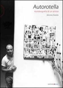 Autorotella. Autobiografia di un artista.pdf