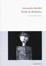 Libro Alessandro Mendini. Scritti di domenica Alessandro Mendini