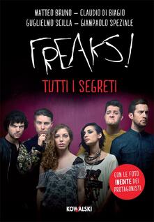 Grandtoureventi.it Freaks! Tutti i segreti Image
