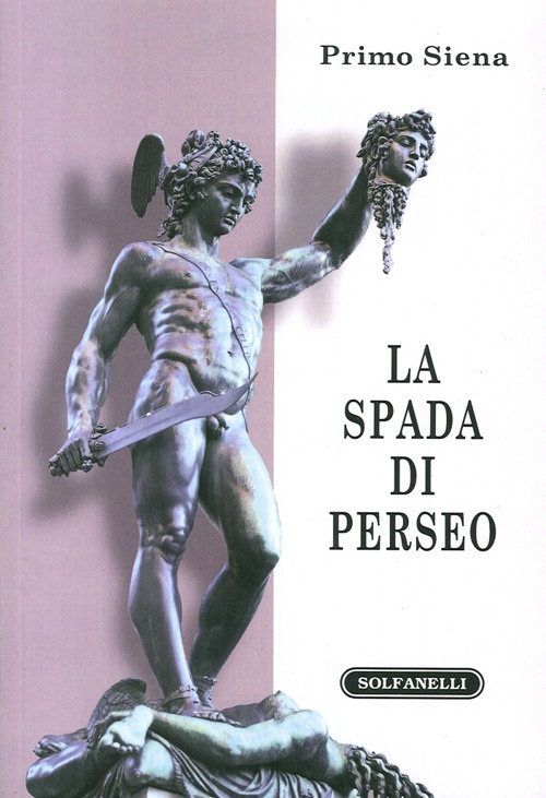 Image of La spada di Perseo. Itinerari metapolitici