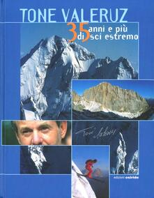 Trentacinque anni e più di sci estremo. Testo ladino a fronte.pdf
