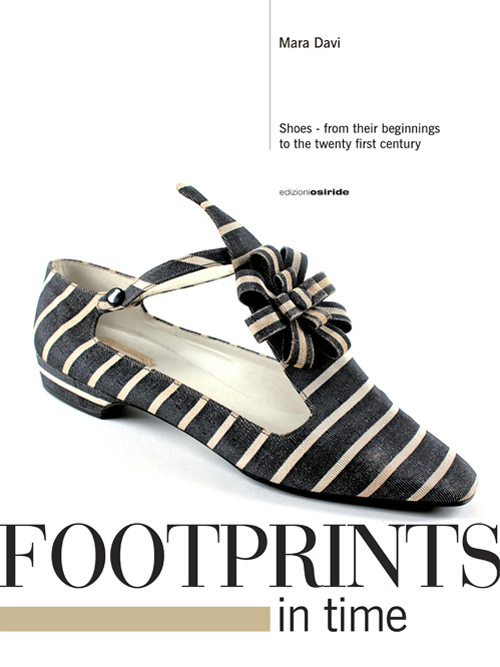 Image of Footprints in time. Shoes, from their beginnings to the twenty first century