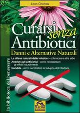 Libro Curarsi senza antibiotici Leon Chaitow