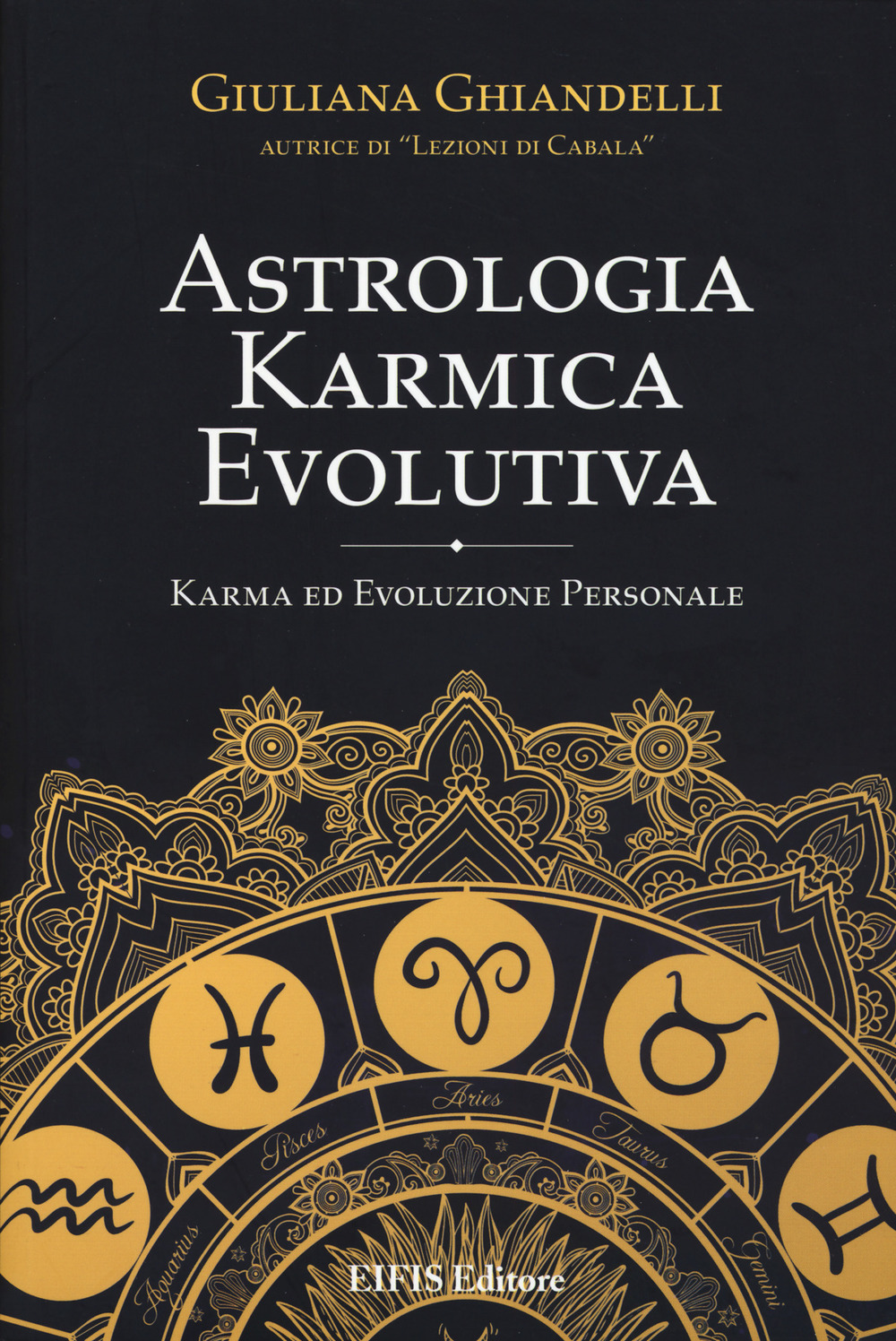Image of Astrologia karmica evolutiva. Karma ed evoluzione personale